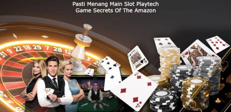 Pasti Menang Main Slot Playtech Game Secrets Of The Amazon